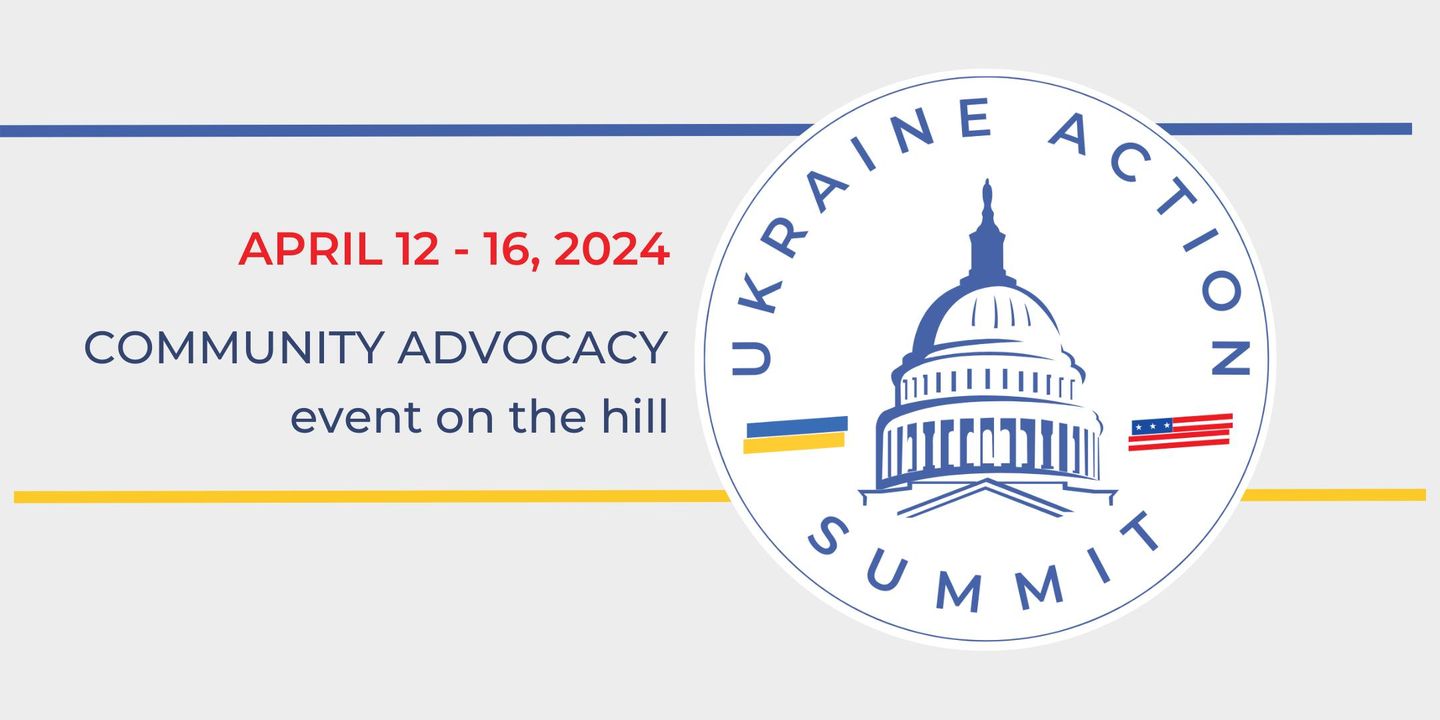 Ukraine Action Summit, April 12 - 16, 2024