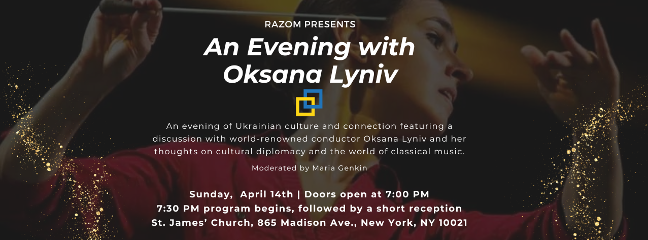 An Evening with Oksana Lyniv