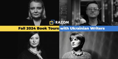 Razom Announces Fall 2024 Book Tours with Ukrainian Writers